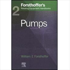کتاب پمپ ها، هندبوک تجهیزات دوار (جلد دوم Forsthoffer)